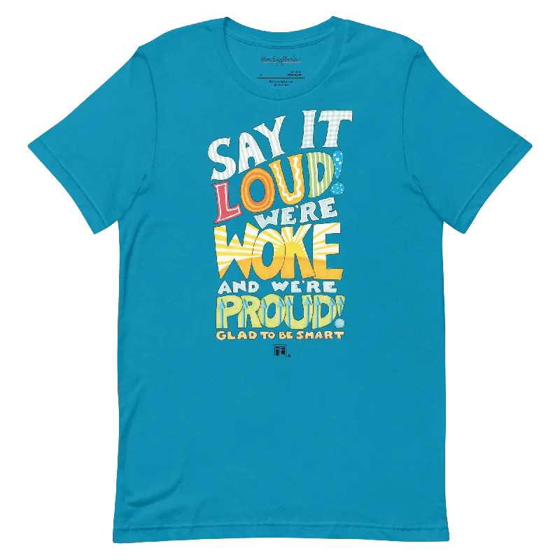Women's printed t shirt Women's floral t shirt Woke and Proud Unisex T-Shirt